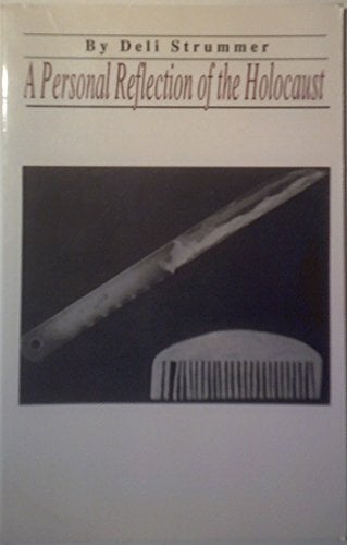 A Personal Reflection of the Holocaust A Personal Reflection of the Holocaust