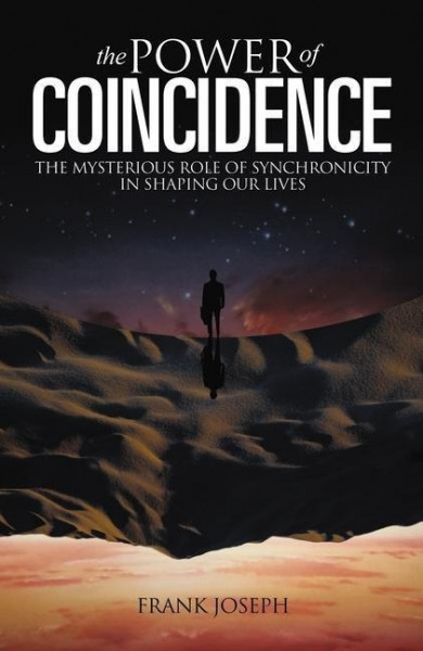 The Power of Coincidence: The Mysterious Role of Synchronicity in Shaping Our Lives