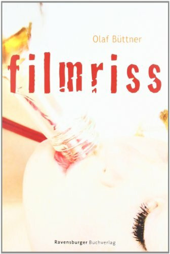 Filmriss (Ravensburger Taschenbücher)