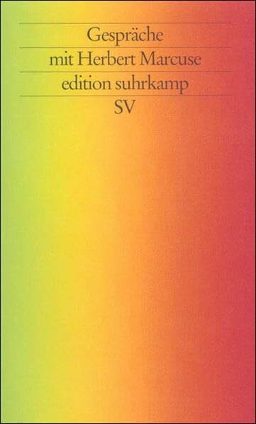 Gespräche mit Herbert Marcuse (edition suhrkamp)