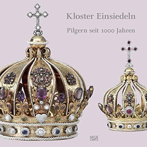 Kloster Einsiedeln: Pilgern seit 1000 Jahren (Kulturgeschichte) Kloster Einsiedeln: Pilgern seit 1000 Jahren (Kulturgeschichte)