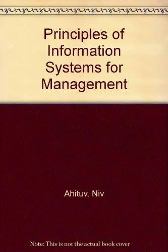 Principles of Information Systems for Management
