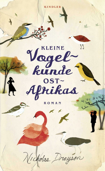 Kleine Vogelkunde Ostafrikas (Rose Mbkawa und Mr. Malik, Band 2)