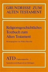 Religionsgeschichtliches Textbuch zum Alten Testament