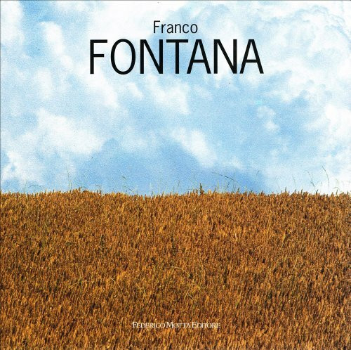 Franco Fontana (Grandi libri di fotografia)