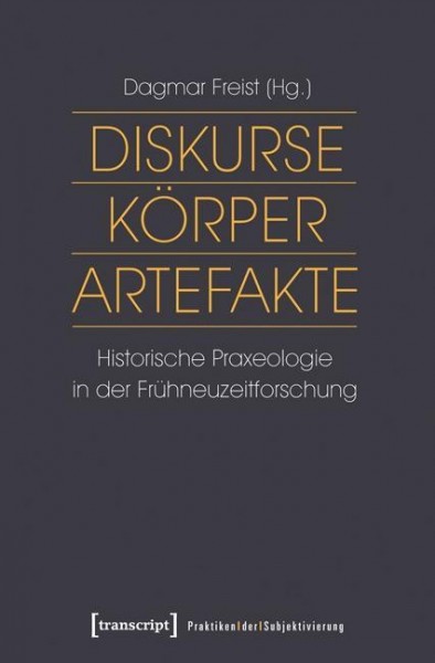 Diskurse - Körper - Artefakte