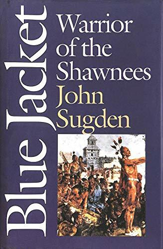 Blue Jacket: Warrior of the Shawnees (American Indian Lives)