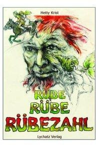 Rübe Rübe Rübezahl