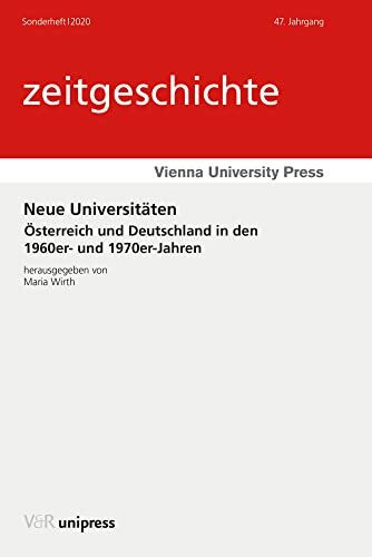 Neue Universitäten: Österreich und Deutschland in den 1960er- und 1970er-Jahren