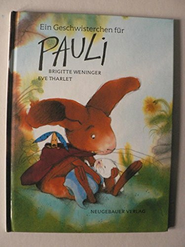 Ein Geschwisterchen für Pauli