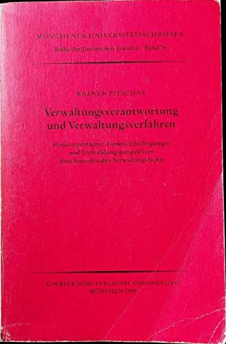 Verwaltungsverantwortung und Verwaltungsverfahren