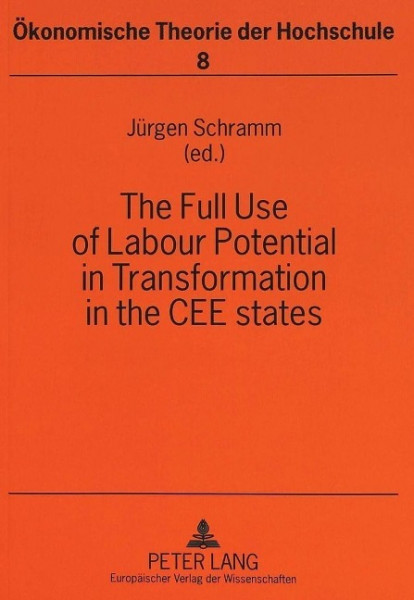 The Full Use of Labour Potential in Transformation in the CEE states