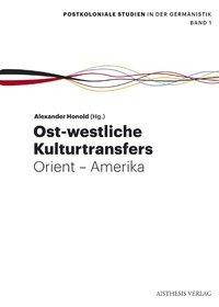 Ost-westliche Kulturtransfers