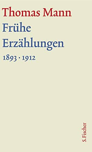 Frühe Erzählungen 1893-1912: Text