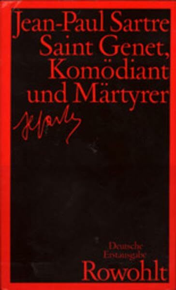 Saint Genet, Komödiant und Märtyrer