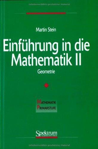 Einführung in die Mathematik II: Geometrie