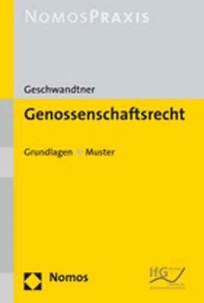 Genossenschaftsrecht: Grundlagen - Muster