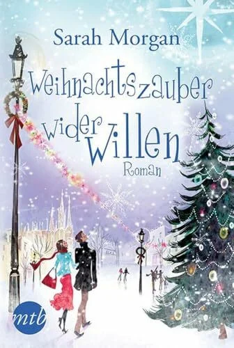 Weihnachtszauber wider Willen: Roman. Deutsche Erstveröffentlichung (Snow Crystal)