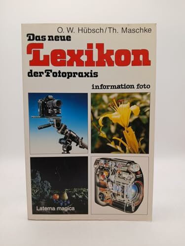 Das neue Lexikon der Fotopraxis