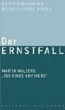 Der Ernstfall: Martin Walsers "Tod eines Kritikers"