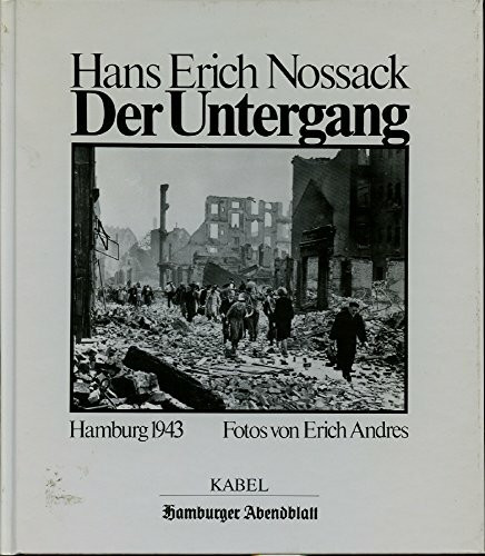 Der Untergang. Hamburg 1943