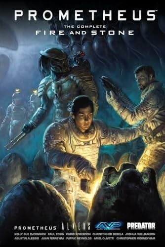 Prometheus: The Complete Fire and Stone