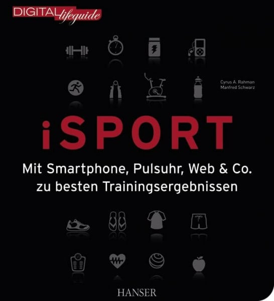 iSport: Mit Smartphone, Pulsuhr, Web & Co. zu besten Trainingsergebnissen