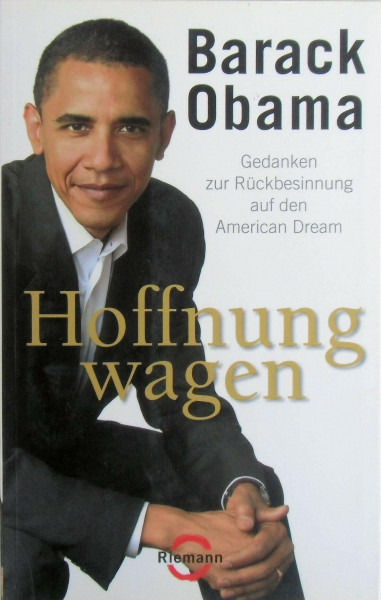 Hoffnung wagen: Gedanken zur Rückbesinnung auf den American Dream