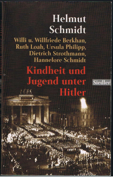 Kindheit und Jugend unter Hitler