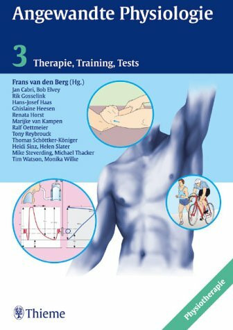 Angewandte Physiologie, Bd.3, Therapie, Training, Tests