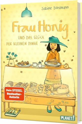 Frau Honig: Frau Honig und das Glück der kleinen Dinge: Bestsellerreihe für Fans von Mary Poppins