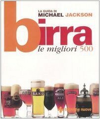 Birra. Le migliori 500