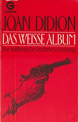 Das weiße Album. Eine kalifornische Geisterbeschwörung