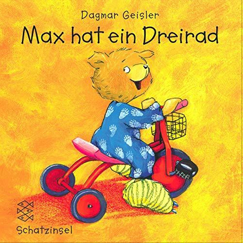 Max hat ein Dreirad (Kinderbuch Hardcover)