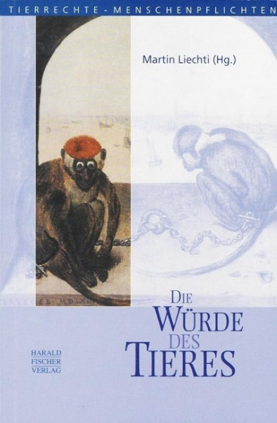 Die Würde des Tieres