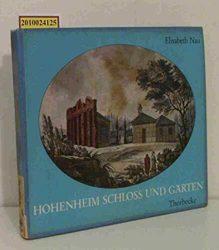 Hohenheim Schloss und Gärten. Ein Kleinod des Württembergischen Spätbarock