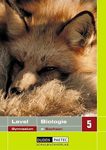 Level Biologie - Gymnasium Sachsen / 5. Schuljahr - Schülerbuch