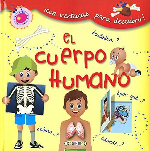 El cuerpo humano, descubre los secretos del cuerpo humano