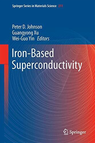 Iron-Based Superconductivity (Springer Series in Materials Science, 211, Band 211)