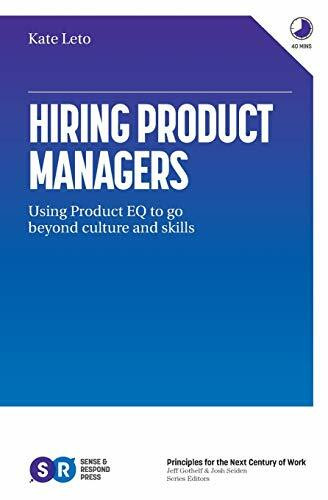 Hiring Product Managers: Using Product EQ to go beyond culture and skills