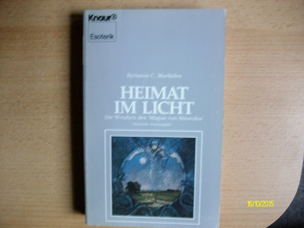 Heimat im Licht. Die Weisheit des Magnus von Strovolos. 1. Auflage.