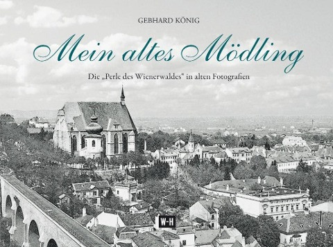 Mein altes Mödling