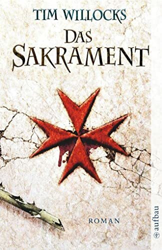 Das Sakrament: Roman