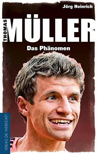 Thomas Müller: Das Phänomen