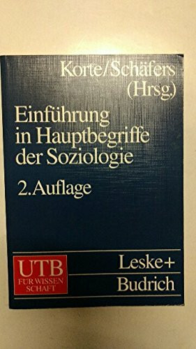 Einführungskurs Soziologie: Einführung in Hauptbegriffe der Soziologie (UTB L (Large-Format): Uni-Taschenbücher)