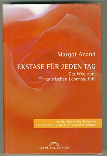 Ekstase für jeden Tag