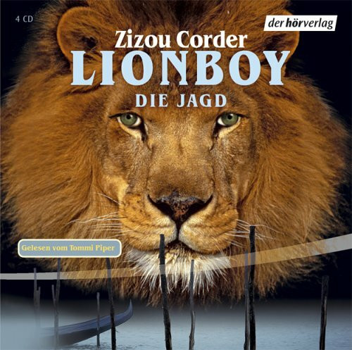 Lionboy: Die Jagd (2): Autorisierte Lesefassung