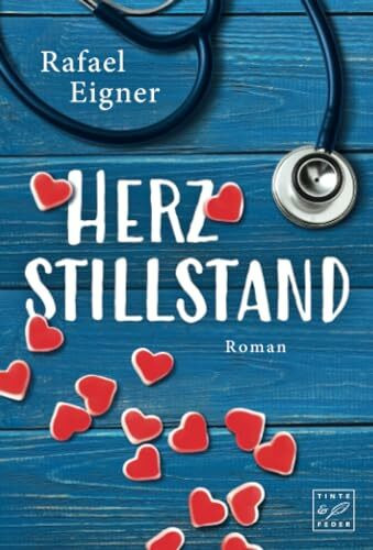 Herzstillstand (Ärzte mit Herz, Band 1)