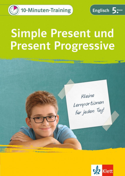 10-Minuten-Training Simple Present und Present Progressive. Englisch 5. Klasse