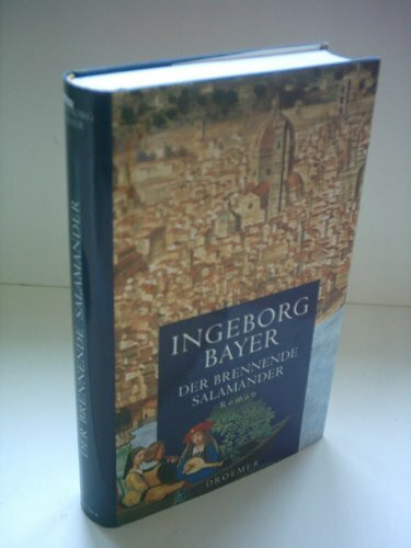 Der brennende Salamander: Roman